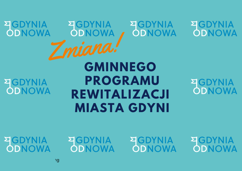 Zmiana Gminnego Programu Rewitalizacji Miasta Gdyni